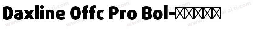 Daxline Offc Pro Bol字体转换
